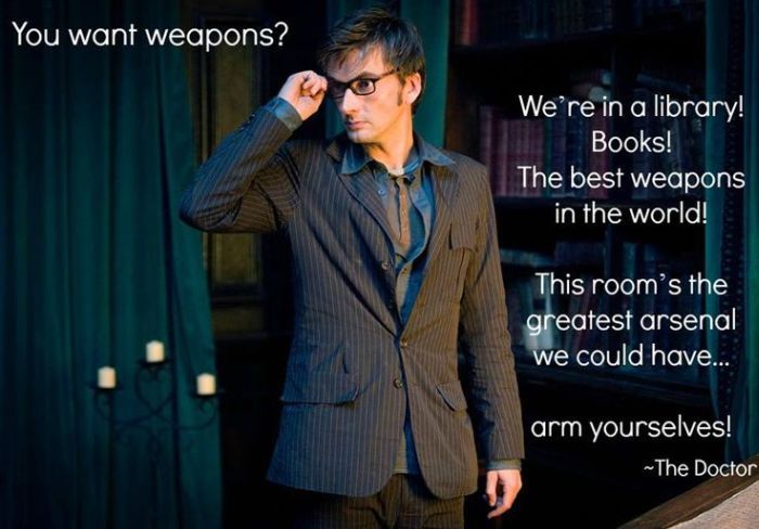 Books! The Best Weapons in the World!